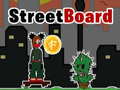 Lalao StreetBoard