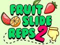 Lalao Fruit Slide Reps 2
