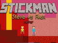 Lalao Stickman Steve vs Alex Nether