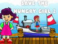 Lalao Save The Hungry Girl 2