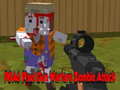 Lalao PGA 6 Pixel Gun Warfare Zombie Attack