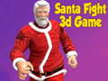 Lalao Santa Fight 3D Game