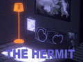 Lalao The Hermit