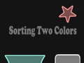 Lalao Sorting Two Colors