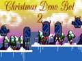 Lalao Christmas Deno Bot 2