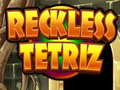 Lalao Reckless Tetriz