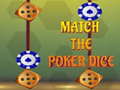 Lalao Match The Porker Dice