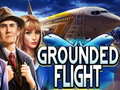 Lalao Grounded Flight