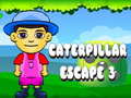Lalao Caterpillar Escape 3