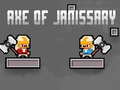 Lalao Axe of Janissary