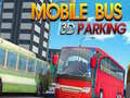 Lalao Mobile Bus 3D Parking