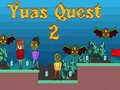 Lalao Yuas Quest 2