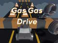 Lalao Gas Gas Drive