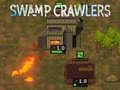 Lalao Swamp Crawlers