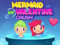 Lalao Mermaid My Valentine Crush