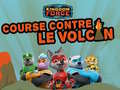 Lalao Kingdom Force Course contre le volcan
