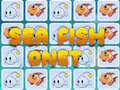 Lalao Sea Fish Onet