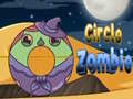Lalao Circle Zombie