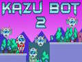 Lalao Kazu Bot 2