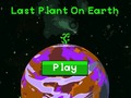 Lalao Last plant on earth