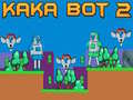 Lalao Kaka Bot 2
