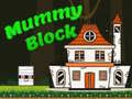 Lalao Mummy Block
