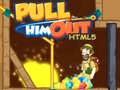 Lalao Pull Him Out HTML5