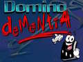 Lalao Domino Dementia