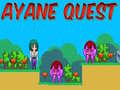 Lalao Ayane Quest