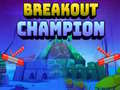 Lalao Breakout Champion