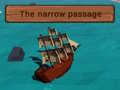 Lalao The Narrow Passage