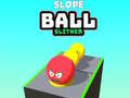 Lalao Slope Ball Slither