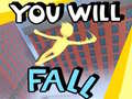 Lalao You Will Fall