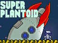 Lalao Super Plantoid