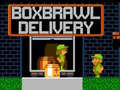 Lalao Boxbrawl Delivery!