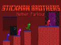 Lalao Stickman Brothers Nether Parkour