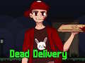 Lalao Dead Delivery