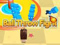 Lalao Ball Throw Fight 