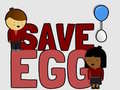 Lalao Save Egg