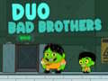 Lalao Duo Bad Brothers