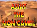 Lalao Assist The Mom Camel 