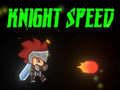 Lalao Knight Speed
