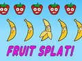 Lalao Fruit Splat!