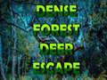 Lalao Dense Forest Deer Escape
