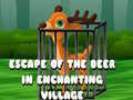 Lalao Escape of the Deer in Enchanting Village 