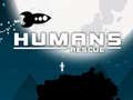 Lalao Humans Rescue