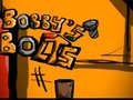 Lalao Bobbys bolts