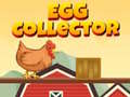 Lalao Egg Collector