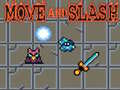 Lalao Move and Slash