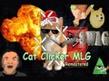Lalao Cat Clicker MLG